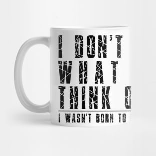 I don’t care what you think of me - broken glass - black Mug